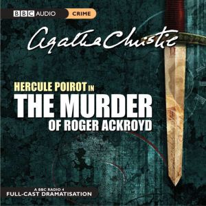 The Murder Of Roger Ackroyd, Agatha Christie