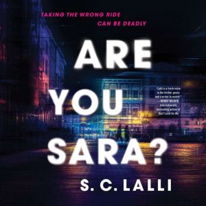 Are You Sara?, S.C. Lalli