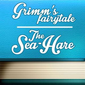 The SeaHare, Jacob Grimm