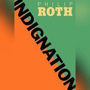 Indignation, Philip Roth