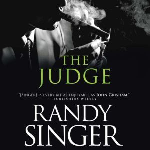 The Judge, Randy Singer