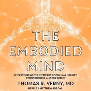 The Embodied Mind, Thomas R. Verny