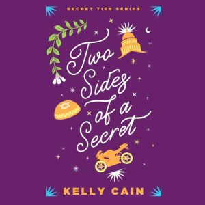 Two Sides of a Secret, Kelly Cain