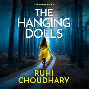 The Hanging Dolls: An absolutely gripping and unputdownable serial killer thriller with a jaw-dropping twist
