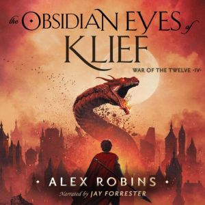 The Obsidian Eyes of Klief