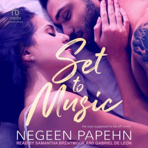 Set to Music, Negeen Papehn