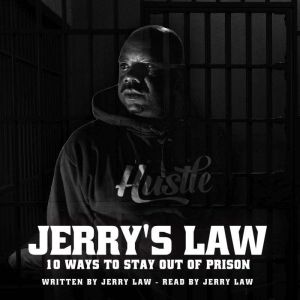 JERRYS LAW, Jerry Law
