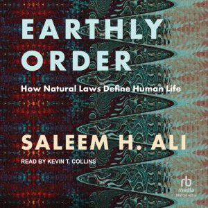 Earthly Order, Saleem H. Ali