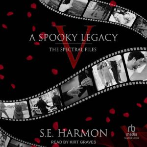 A Spooky Legacy, S.E. Harmon