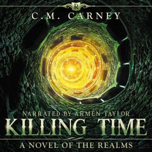 Killing Time: Epic Portal Fantasy LitRPG