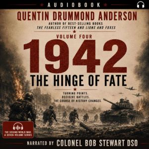 1942 THE HINGE OF FATE, Quentin Drummond Anderson