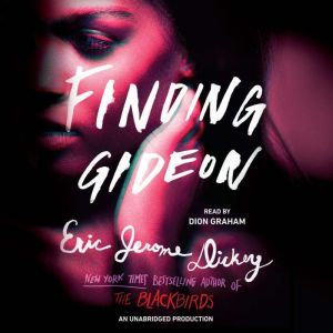 Finding Gideon, Eric Jerome Dickey