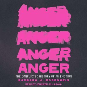 Anger, Barbara H. Rosenwein