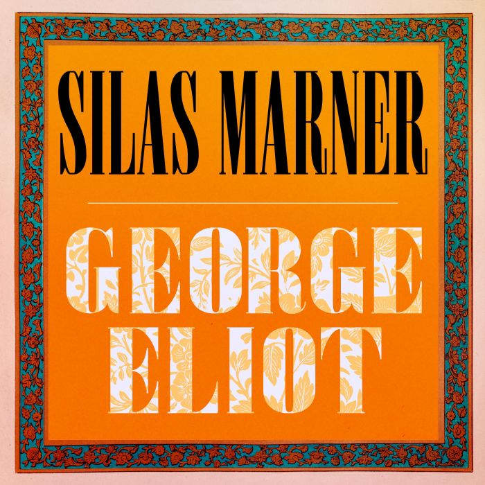 Silas Marner, George Eliot