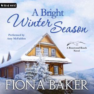 A Bright Winter Season, Fiona Baker
