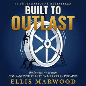 Built to Outlast, Ellis Marwood