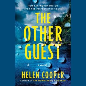The Other Guest, Helen Cooper