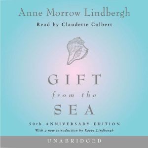 Gift from the Sea, Anne Morrow Lindbergh