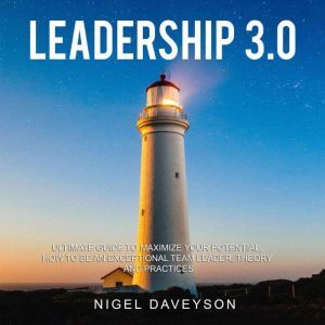 LEADERSHIP 3.0, Nigel Daveyson