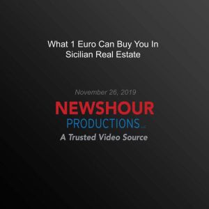 What 1 Euro Can Buy You In Sicilian R..., PBS NewsHour
