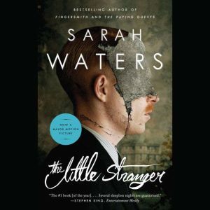 The Little Stranger, Sarah Waters
