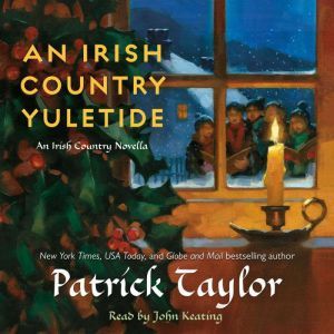 An Irish Country Yuletide, Patrick Taylor