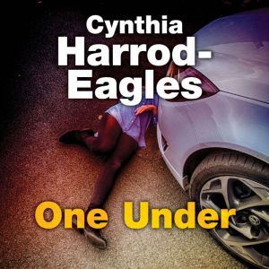 One Under, Cynthia HarrodEagles