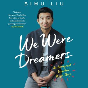 We Were Dreamers: An Immigrant Superhero Origin Story