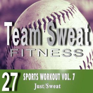 Sports Workout Volume 7, Antonio Smith