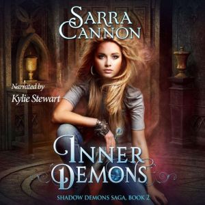 Inner Demons, Sarra Cannon