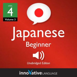 Learn Japanese  Level 4 Beginner Ja..., Innovative Language Learning