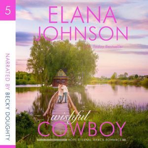 Wishful Cowboy, Elana Johnson