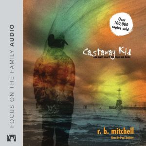 Castaway Kid, R. B. Mitchell