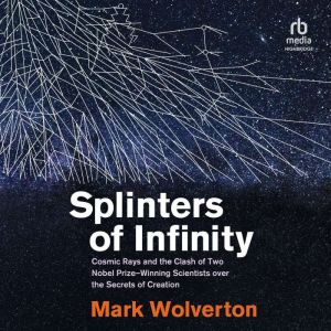 Splinters of Infinity, Mark Wolverton