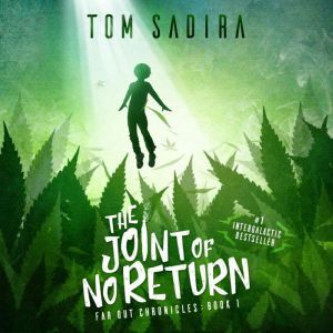 The Joint of No Return, Tom Sadira