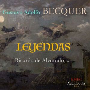Gustavo Adolfo Becquer: Leyendas