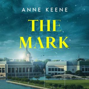 The Mark, Anne Keene