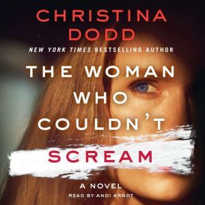 The Woman Who Couldnt Scream, Christina Dodd