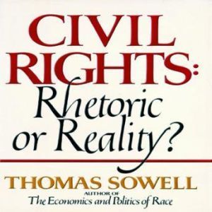 Civil Rights, Thomas Sowell