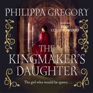 The Kingmaker's Daughter