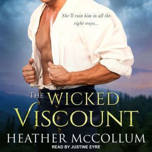 The Wicked Viscount, Heather McCollum