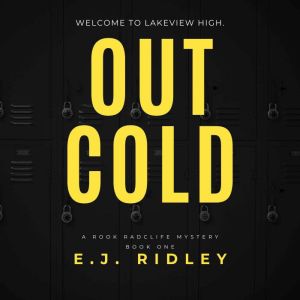 Out Cold, E.J. Ridley
