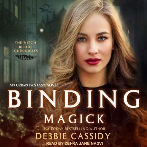 Binding Magick, Debbie Cassidy