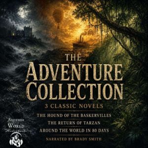 The Adventure Collection 3 Classic ..., Sir Arthur Conan Doyle