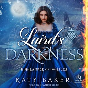 Lairds Darkness, Katy Baker