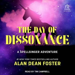 The Day of the Dissonance, Alan Dean Foster