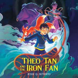 Theo Tan and the Iron Fan, Jesse Q. Sutanto