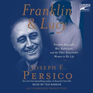 Franklin and Lucy, Joseph E. Persico