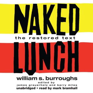 Naked Lunch, William S. Burroughs