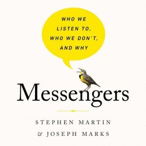 Messengers, Stephen Martin